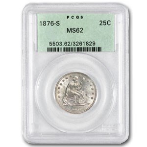 1876-S Liberty Seated Quarter MS-62 PCGS 1876-S Liberty Seated Quarter MS-62 PCGS