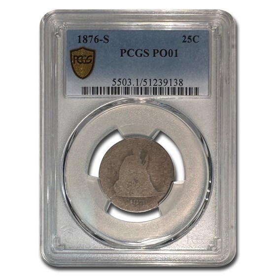 1876-S Liberty Seated Quarter Poor-1 PCGS 1876-S Liberty Seated Quarter Poor-1 PCGS