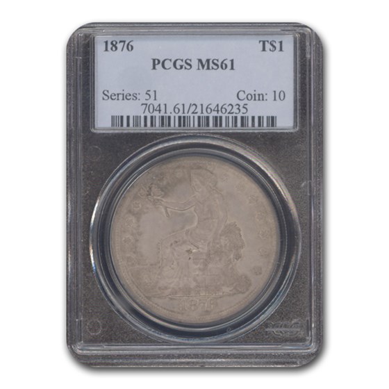 1876 Trade Dollar MS-61 PCGS 1876 Trade Dollar MS-61 PCGS