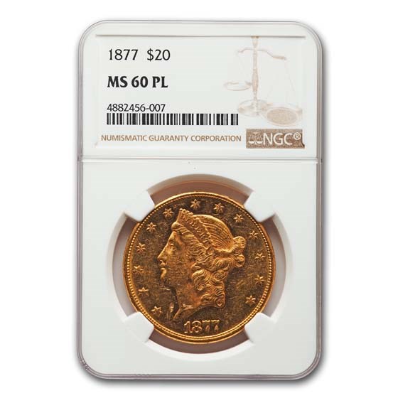 1877 $20 Liberty Gold Double Eagle MS-60 NGC (PL) 1877 $20 Liberty Gold Double Eagle MS-60 NGC (PL)
