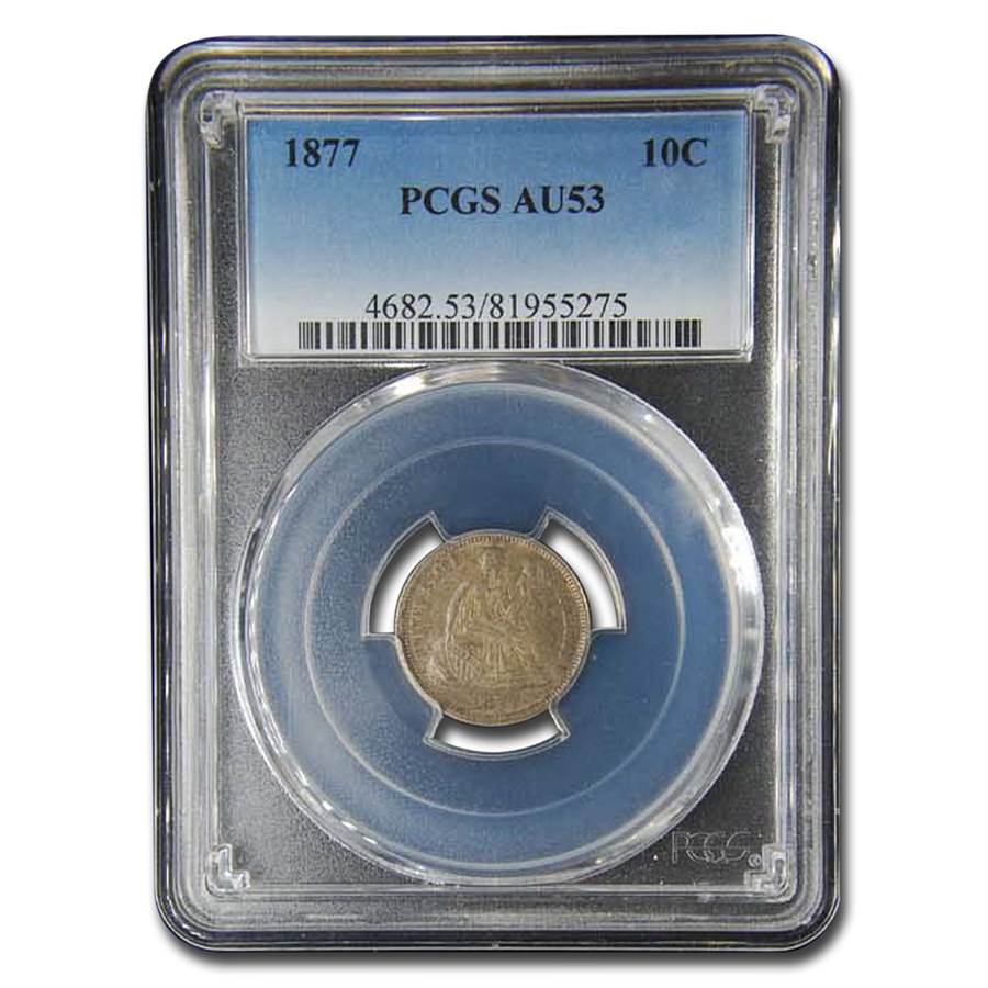 1877 Liberty Seated Dime AU-53 PCGS