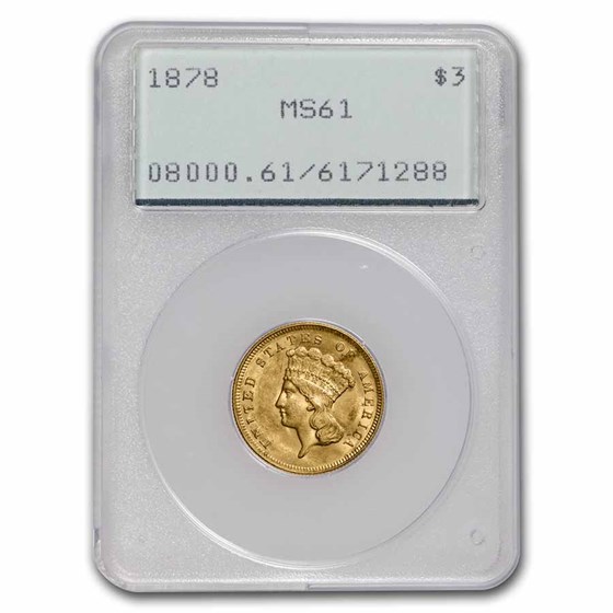 1878 $3 Gold Princess MS-61 PCGS (Rattler) 1878 $3 Gold Princess MS-61 PCGS (Rattler)