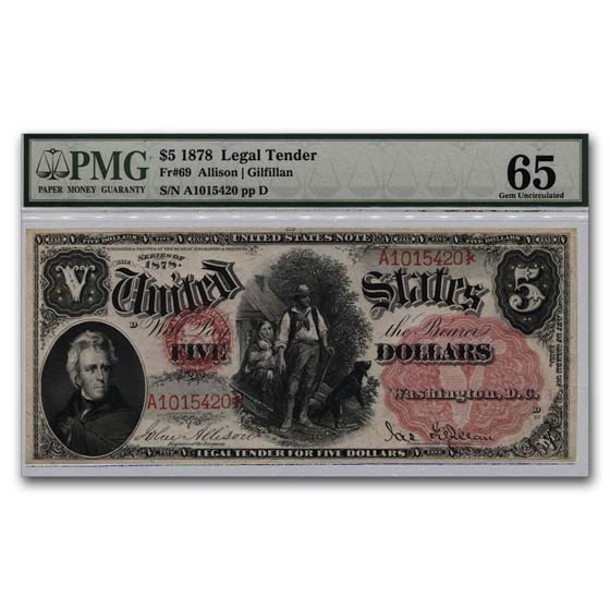 1878 $5.00 Legal Tender Woodchopper New-65 PPQ PMG (Fr#69)