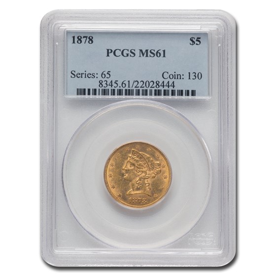 1878 $5 Liberty Gold Half Eagle MS-61 PCGS 1878 $5 Liberty Gold Half Eagle MS-61 PCGS