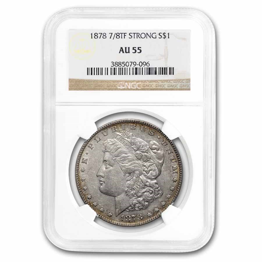 1878 7/8 TF Morgan Dollar AU-55 NGC (Strong)