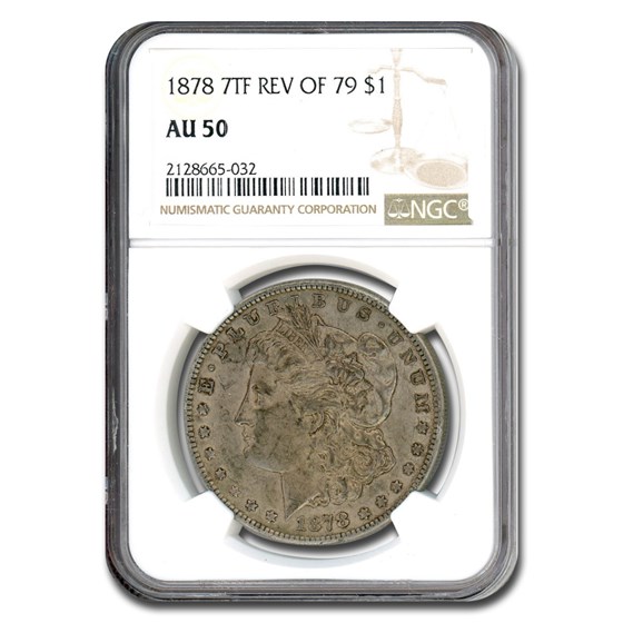 1878 7 TF Rev of 79 Morgan Dollar AU-50 NGC