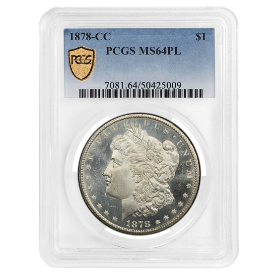 1878-CC Morgan Dollar MS-64 PL PCGS 1878-CC Morgan Dollar MS-64 PL PCGS