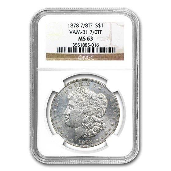 1878 Morgan Dollar 7/0 TF MS-63 NGC (VAM-31, Lines Thru Leg) 1878 Morgan Dollar 7/0 TF MS-63 NGC (VAM-31, Lines Thru Leg)