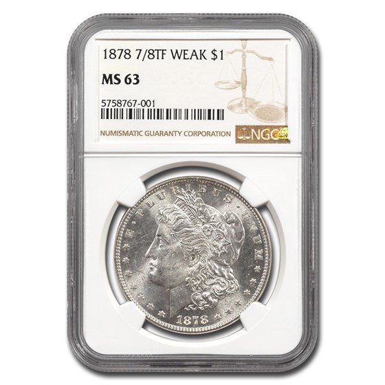 1878 Morgan Dollar 7/8 TF MS-63 NGC (Weak)