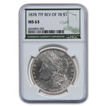 1878 Morgan Dollar 7 TF MS-63 NGC (Rev of 78, Green Label)
