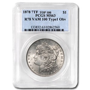 1878 Morgan Dollar 7 TF Rev of 78 MS-63 PCGS (VAM-100, Typ-1 Obv) 1878 Morgan Dollar 7 TF Rev of 78 MS-63 PCGS (VAM-100, Typ-1 Obv)