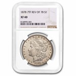 1878 Morgan Dollar 7 TF Rev of 78 XF-40 NGC