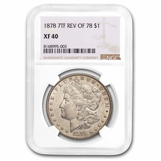 1878 Morgan Dollar 7 TF Rev of 78 XF-40 NGC
