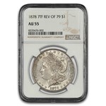 1878 Morgan Dollar 7 TF Rev of 79 AU-55 NGC
