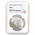 1878 Morgan Dollar 7 TF Rev of 79 MS-61 NGC