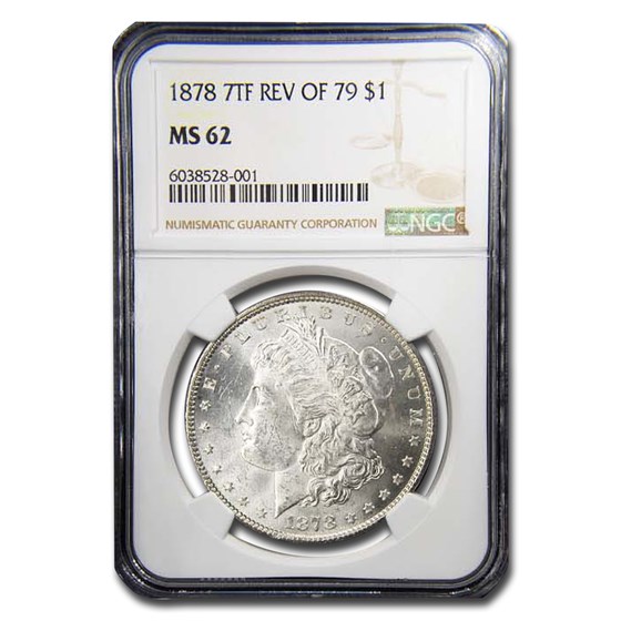 1878 Morgan Dollar 7 TF Rev of 79 MS-62 NGC