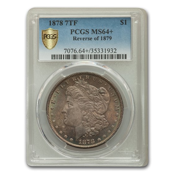 1878 Morgan Dollar 7 TF Rev of 79 MS-64+ PCGS 1878 Morgan Dollar 7 TF Rev of 79 MS-64+ PCGS