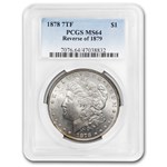 1878 Morgan Dollar 7 TF Rev of 79 MS-64 PCGS