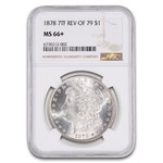 1878 Morgan Dollar 7 TF Rev of 79 MS-66+ NGC