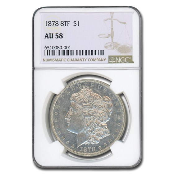 1878 Morgan Dollar 8 TF AU-58 NGC 1878 Morgan Dollar 8 TF AU-58 NGC