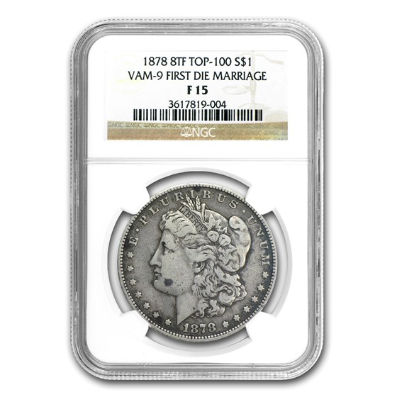 1878 Morgan Dollar 8 TF Fine-15 NGC (VAM-9, Top-100) 1878 Morgan Dollar 8 TF Fine-15 NGC (VAM-9, Top-100)