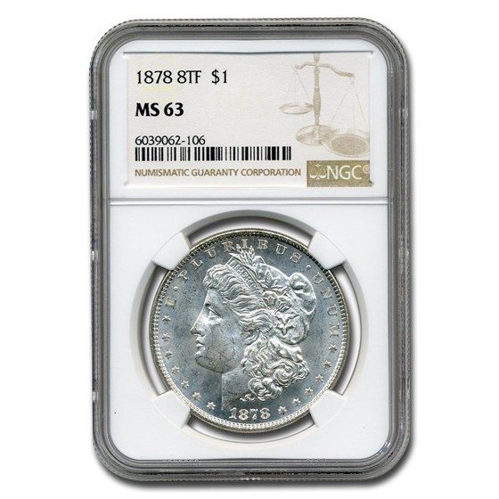 1878 Morgan Dollar 8 TF MS-63 NGC 1878 Morgan Dollar 8 TF MS-63 NGC