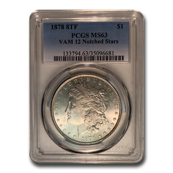 1878 Morgan Dollar 8 TF MS-63 PCGS (VAM-12 Notched Stars) 1878 Morgan Dollar 8 TF MS-63 PCGS (VAM-12 Notched Stars)