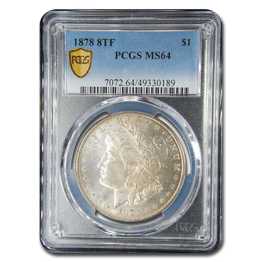1878 Morgan Dollar 8 TF MS-64 PCGS