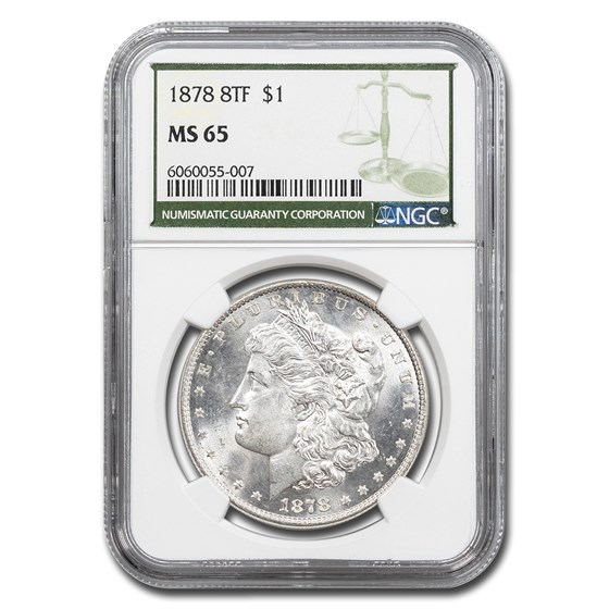 1878 Morgan Dollar 8 TF MS-65 NGC (Green Label) 1878 Morgan Dollar 8 TF MS-65 NGC (Green Label)