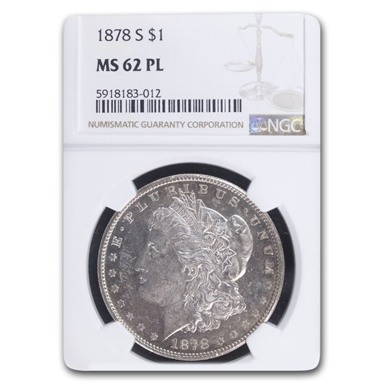 1878-S Morgan Dollar MS-62 PL Proof Like NGC 1878-S Morgan Dollar MS-62 PL Proof Like NGC