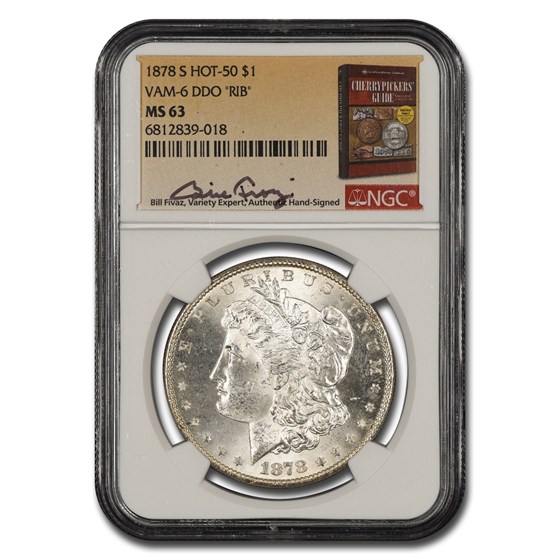 1878-S Morgan Dollar MS-63 NGC (VAM-6, DDO,'RIB', Fivaz) 1878-S Morgan Dollar MS-63 NGC (VAM-6, DDO,'RIB', Fivaz)