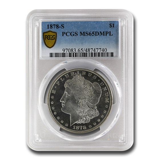 1878-S Morgan Dollar MS-65 DMPL PCGS 1878-S Morgan Dollar MS-65 DMPL PCGS