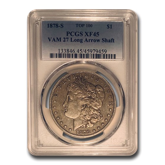 1878-S Morgan Dollar XF-45 PCGS (VAM 27 Long Arrow Shaft Top 100) 1878-S Morgan Dollar XF-45 PCGS (VAM 27 Long Arrow Shaft Top 100)