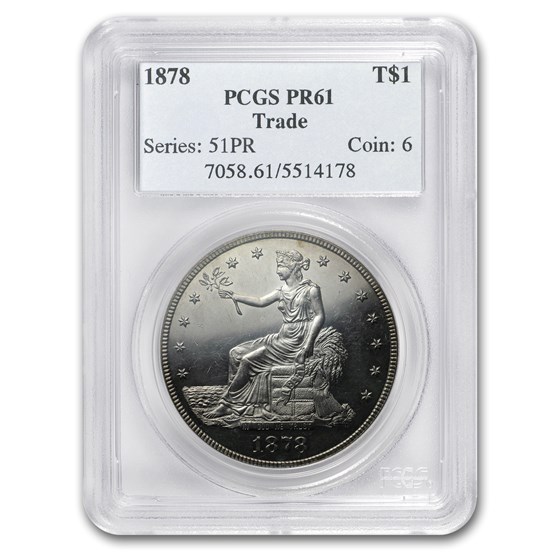 1878 Trade Dollar PR-61 PCGS 1878 Trade Dollar PR-61 PCGS