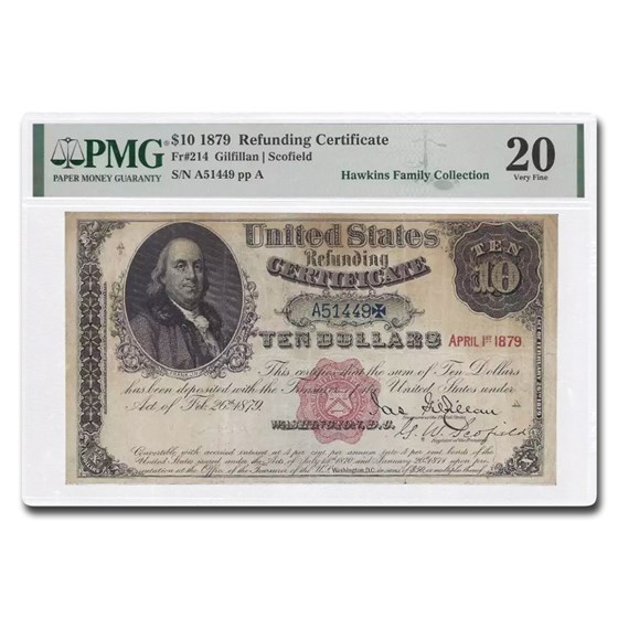 1879 $10.00 US Refunding Certificate VF-20 PMG (Fr#214) 1879 $10.00 US Refunding Certificate VF-20 PMG (Fr#214)