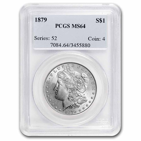 1879 Morgan Dollar MS-64 PCGS 1879 Morgan Dollar MS-64 PCGS