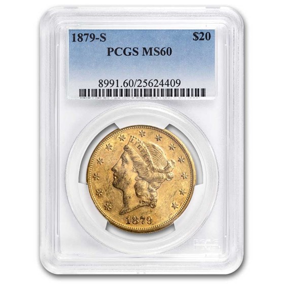 1879-S $20 Liberty Gold Double Eagle MS-60 PCGS 1879-S $20 Liberty Gold Double Eagle MS-60 PCGS
