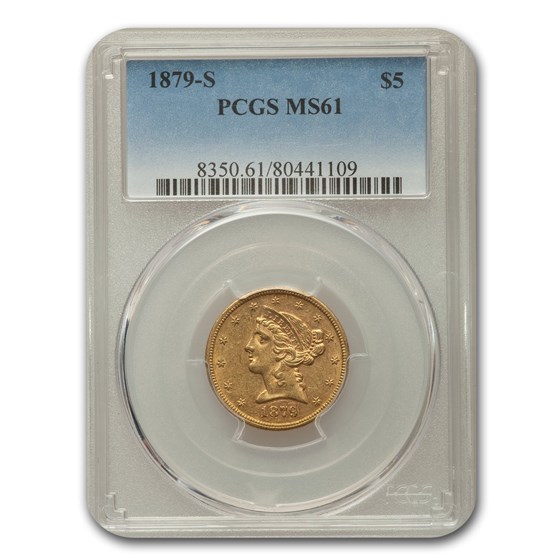 1879-S $5 Liberty Gold Half Eagle MS-61 PCGS