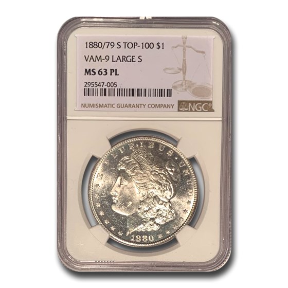 1880/79-S Morgan Dollar MS-63 PL NGC (VAM-9, Large S, Top-100) 1880/79-S Morgan Dollar MS-63 PL NGC (VAM-9, Large S, Top-100)