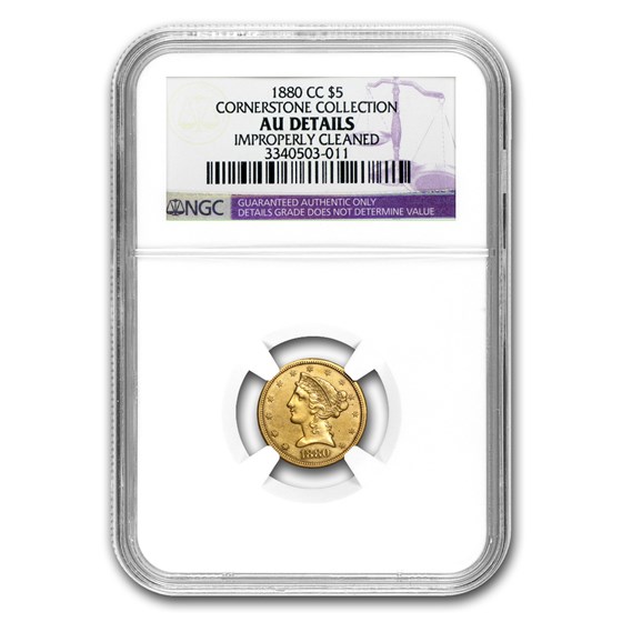 1880-CC $5 Liberty Gold Half Eagle AU Details NGC 1880-CC $5 Liberty Gold Half Eagle AU Details NGC