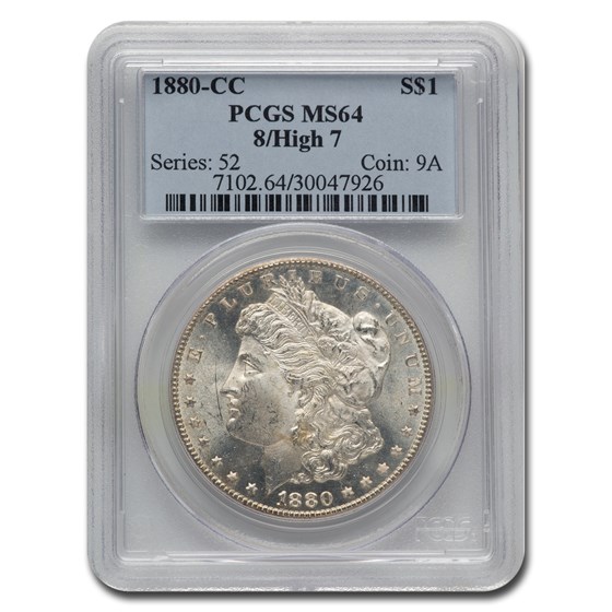 1880-CC Morgan Dollar 8/7 High 7 Morgan Dollar MS-64 PCGS 1880-CC Morgan Dollar 8/7 High 7 Morgan Dollar MS-64 PCGS