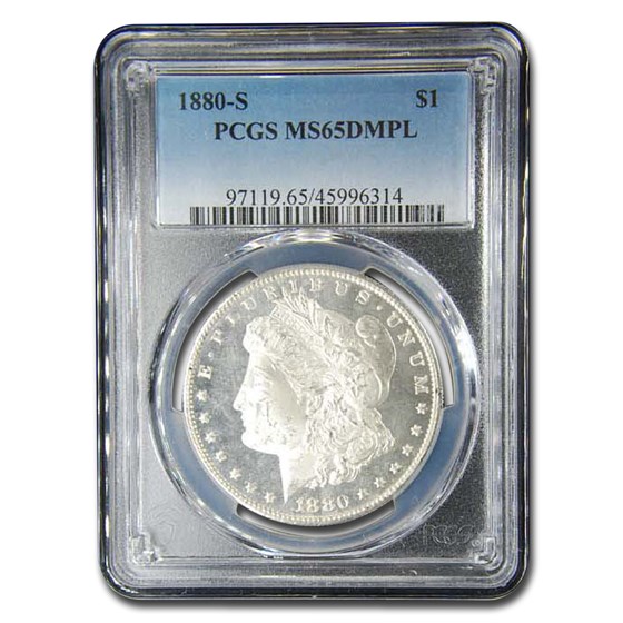 1880-S Morgan Dollar MS-65 DMPL PCGS 1880-S Morgan Dollar MS-65 DMPL PCGS