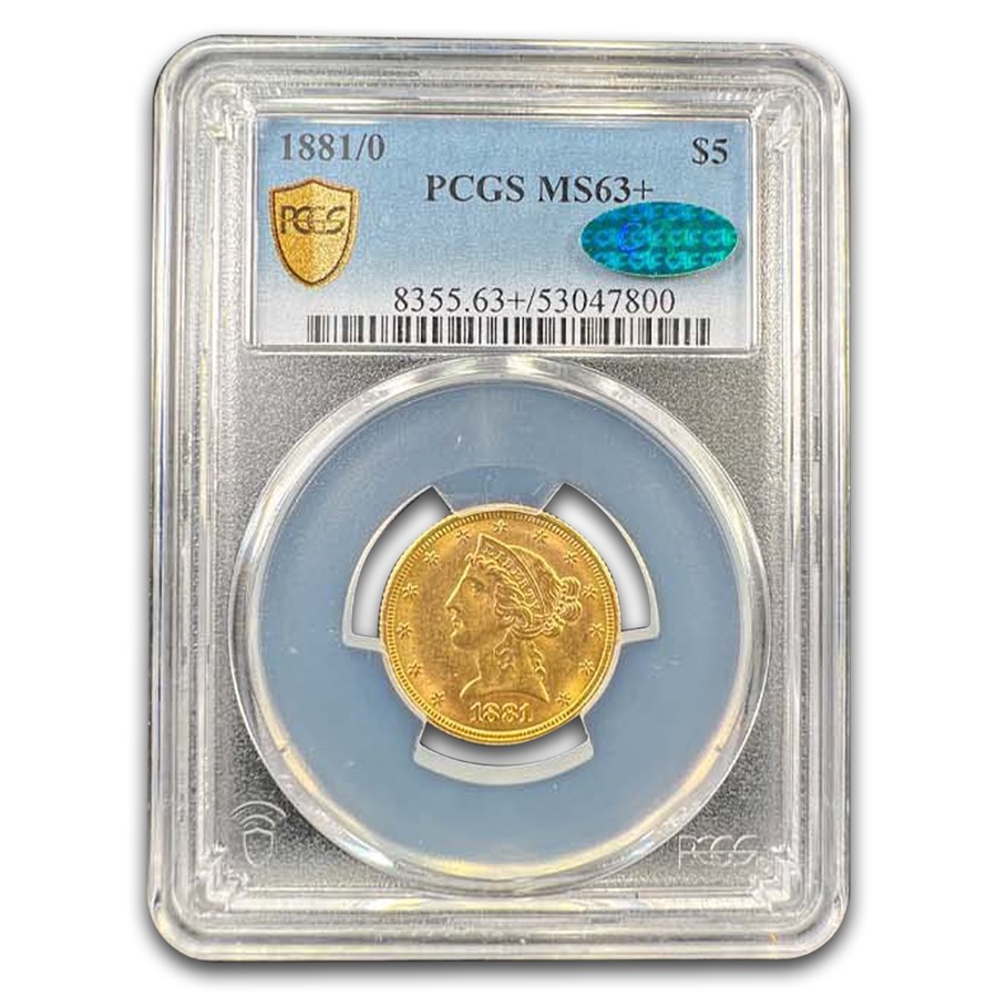1881/0 $5 Liberty Gold Half Eagle MS-63+ PCGS CAC