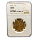 1881 $10 Liberty Gold Eagle AU-53 NGC