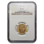 1881 $5 Liberty Gold Half Eagle MS-62 NGC