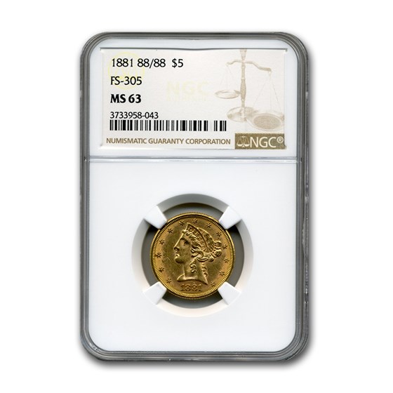 1881 $5 Liberty Gold Half Eagle MS-63 NGC ( 88/88, FS-305) 1881 $5 Liberty Gold Half Eagle MS-63 NGC ( 88/88, FS-305)