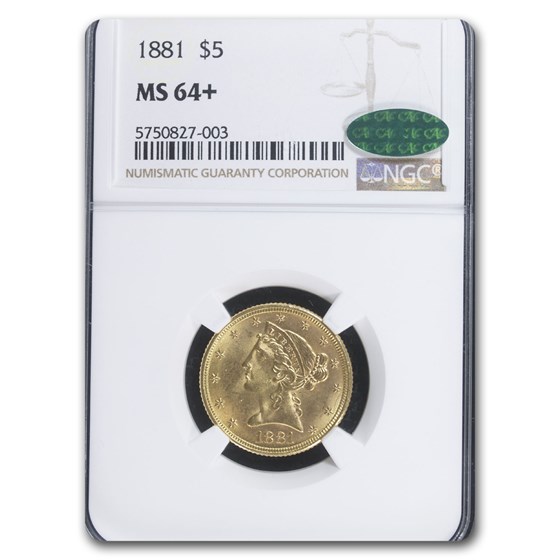 1881 $5 Liberty Gold Half Eagle MS-64+ NGC CAC 1881 $5 Liberty Gold Half Eagle MS-64+ NGC CAC