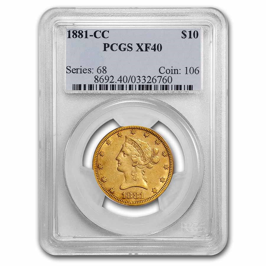 1881-CC $10 Liberty Gold Eagle XF-40 PCGS