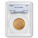 1881-S $10 Liberty Gold Eagle MS-62 PCGS