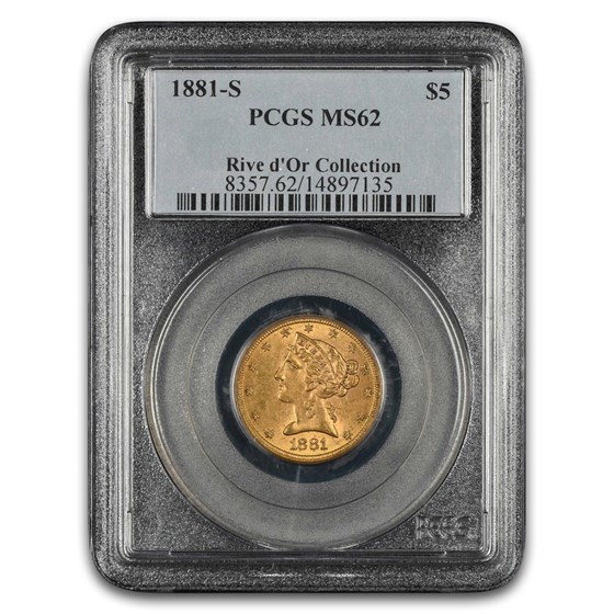 1881-S $5 Liberty Gold Half Eagle MS-62 PCGS